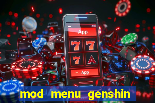 mod menu genshin impact pc