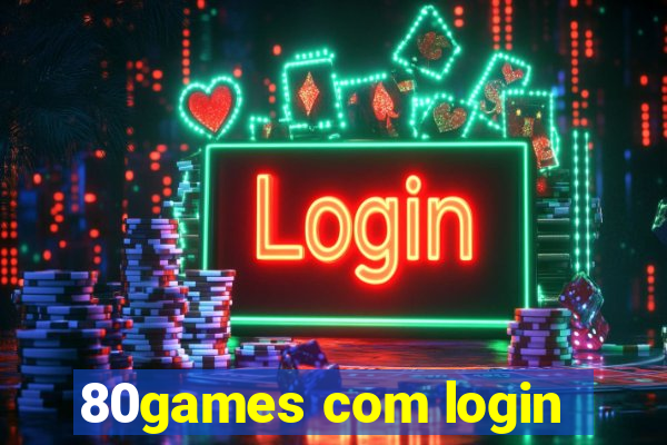 80games com login