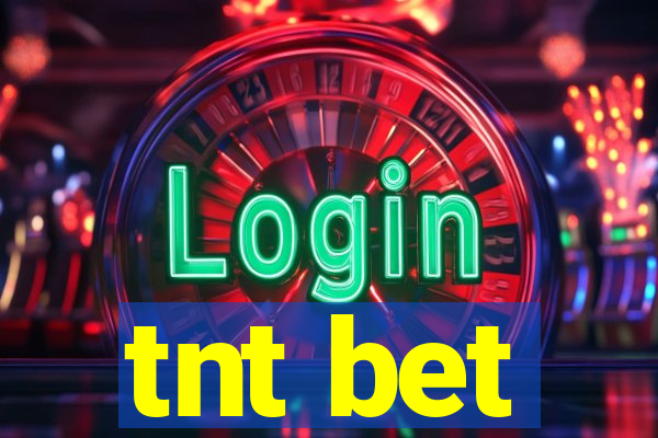 tnt bet