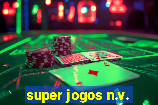 super jogos n.v.