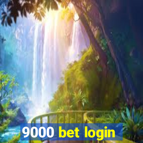 9000 bet login