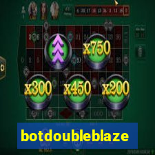 botdoubleblaze