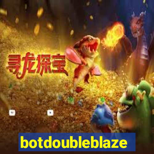 botdoubleblaze