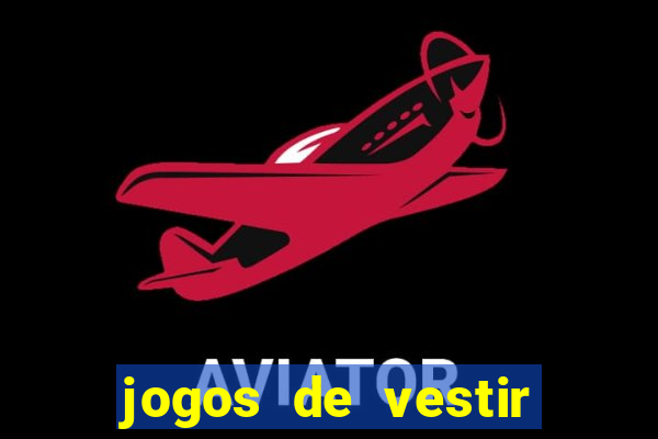 jogos de vestir click jogos