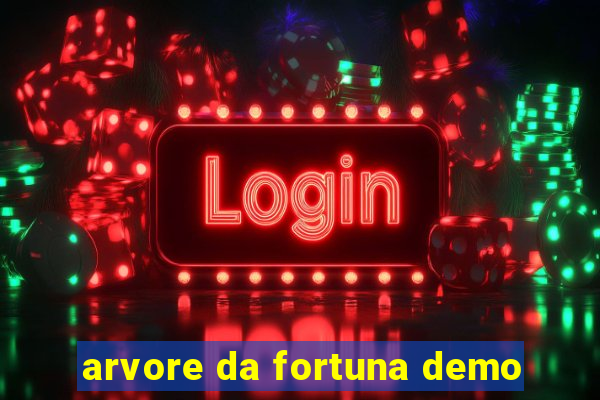 arvore da fortuna demo