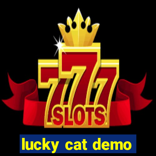 lucky cat demo