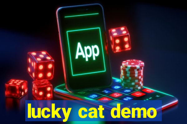 lucky cat demo