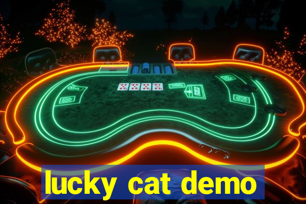 lucky cat demo