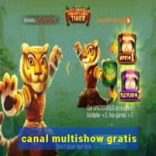 canal multishow gratis