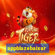 appblazebaixar