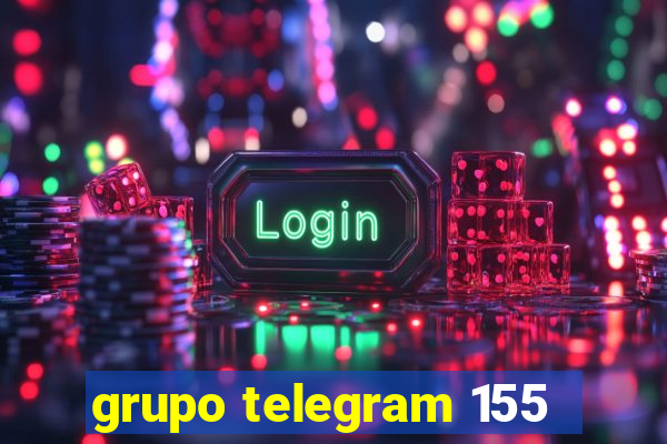 grupo telegram 155