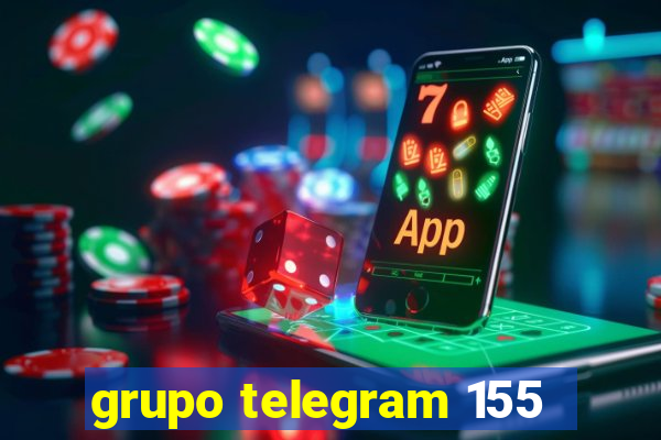 grupo telegram 155