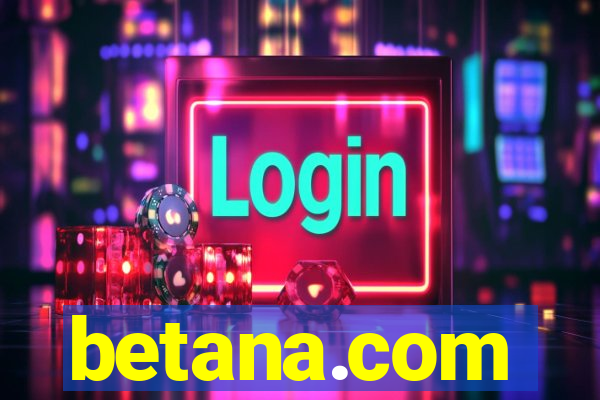 betana.com