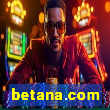 betana.com