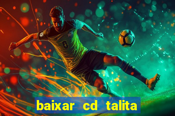 baixar cd talita santos vida vazia