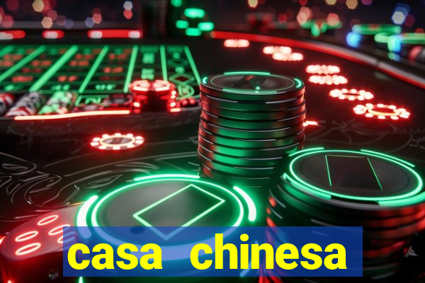 casa chinesa plataforma de jogos