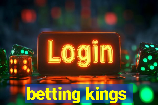 betting kings