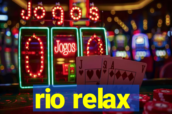 rio relax