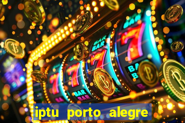 iptu porto alegre 2 via