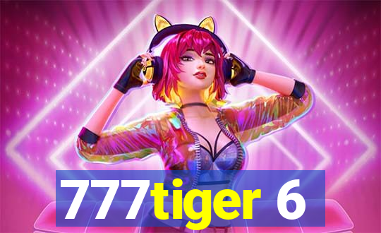 777tiger 6