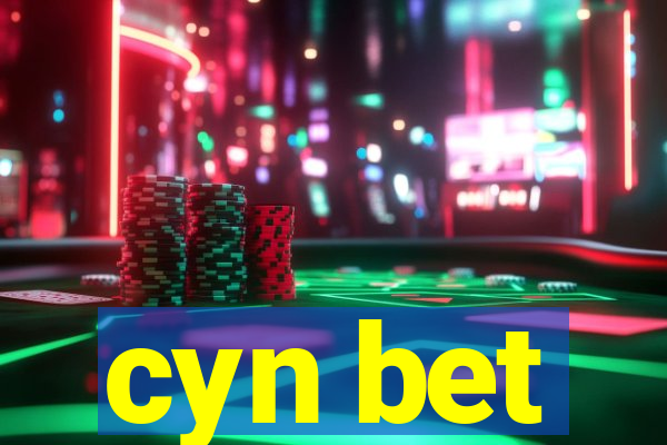 cyn bet