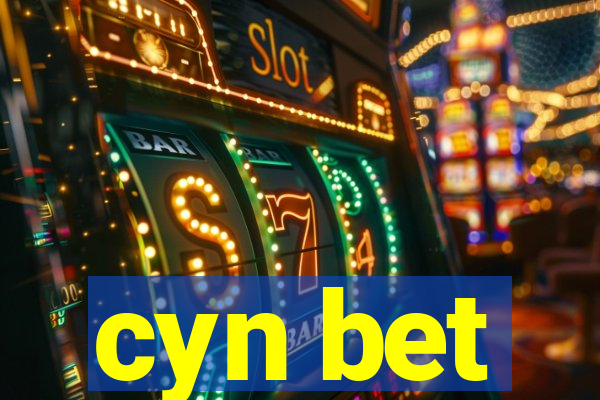 cyn bet