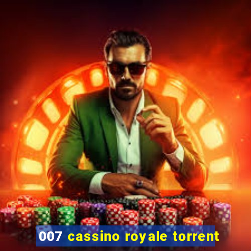 007 cassino royale torrent