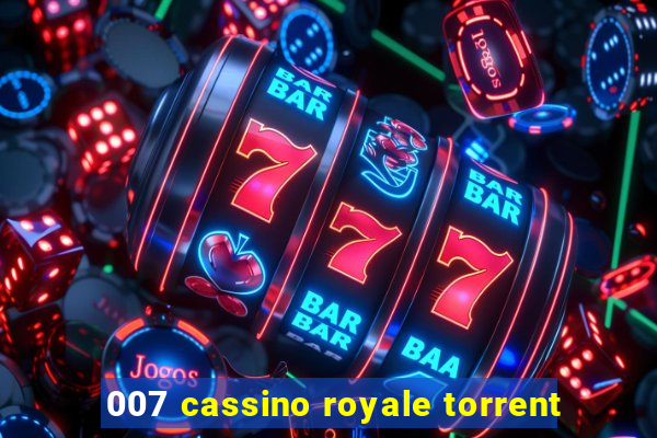 007 cassino royale torrent