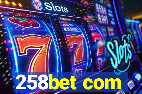 258bet com