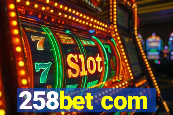 258bet com