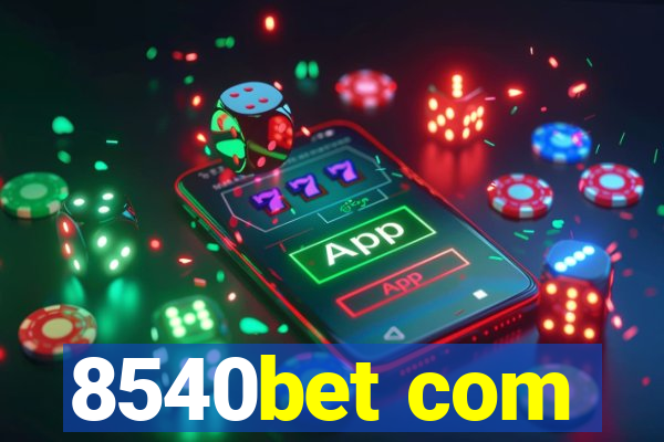 8540bet com