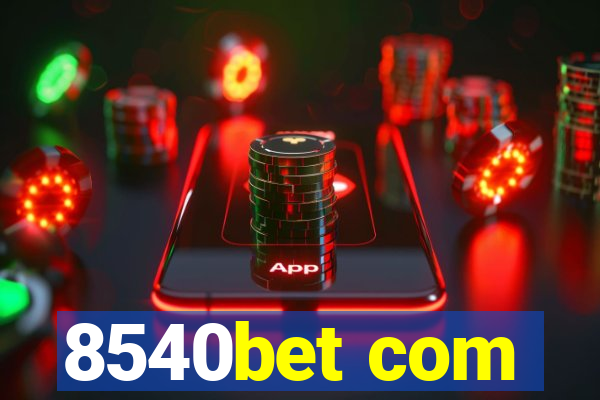 8540bet com