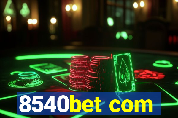 8540bet com