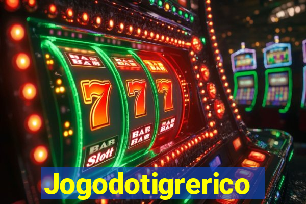 Jogodotigrerico