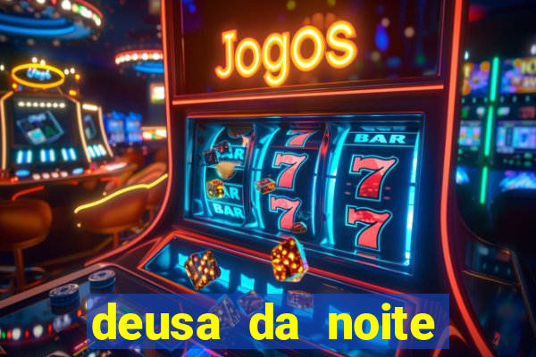 deusa da noite celta deusa da