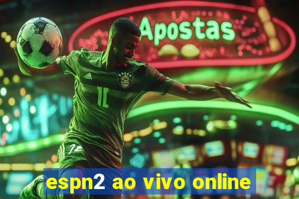 espn2 ao vivo online