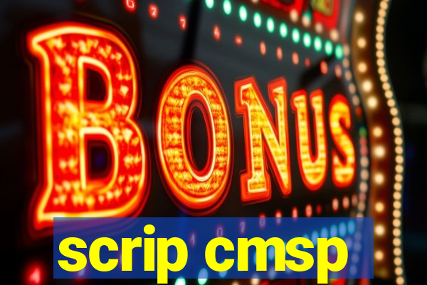 scrip cmsp