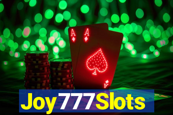 Joy777Slots