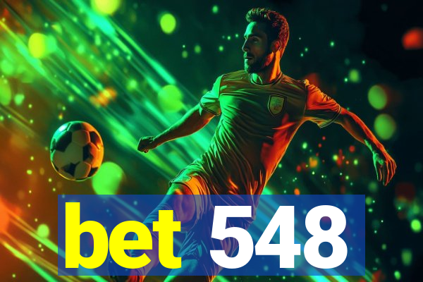 bet 548