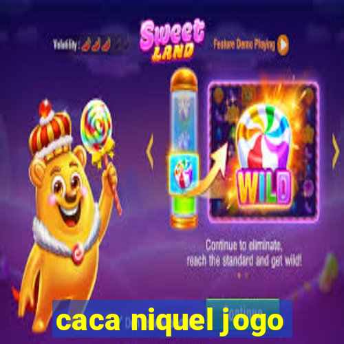 caca niquel jogo