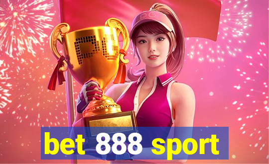 bet 888 sport