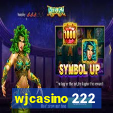 wjcasino 222