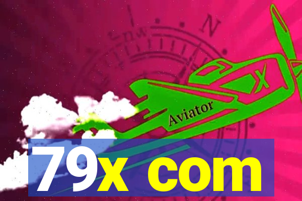 79x com