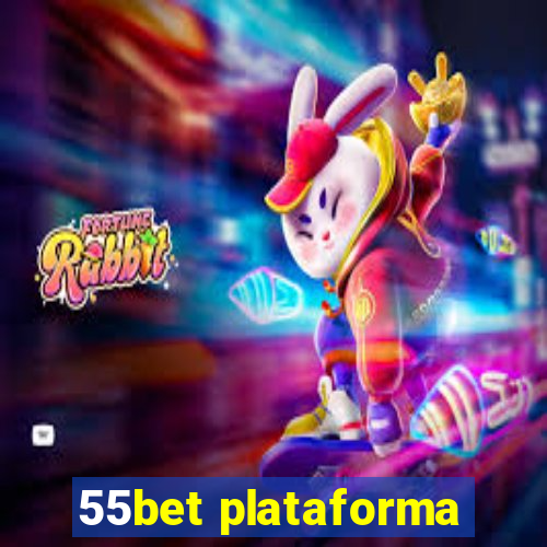 55bet plataforma