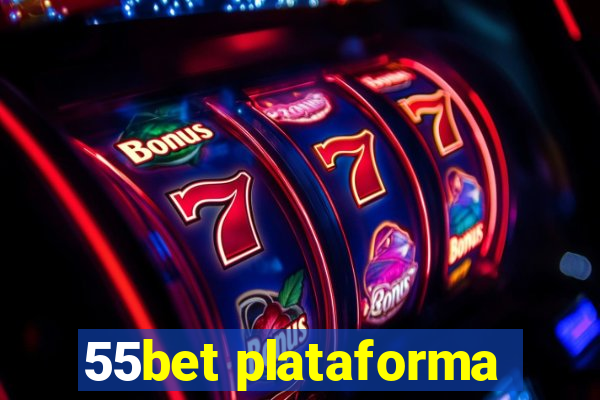 55bet plataforma