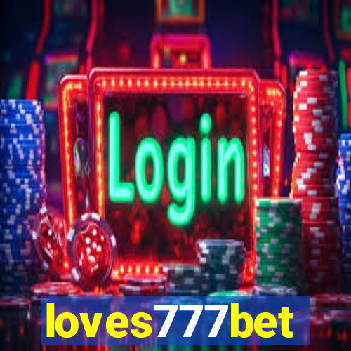 loves777bet