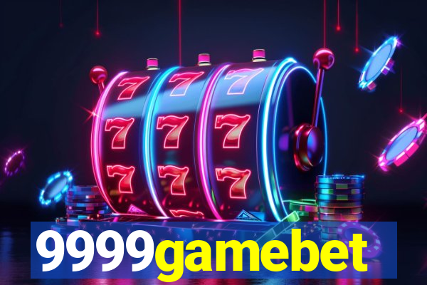 9999gamebet