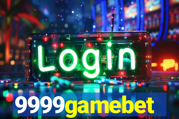 9999gamebet