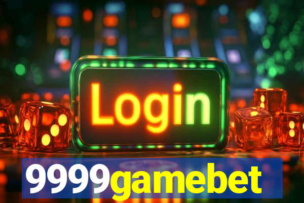 9999gamebet