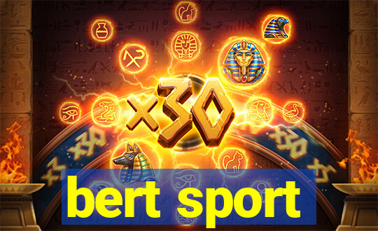 bert sport